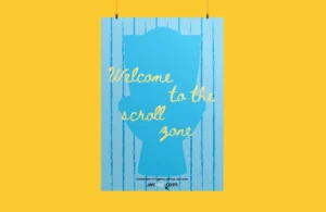 Affiche Welcome to the scroll zone